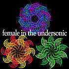 female in the undersonic 
